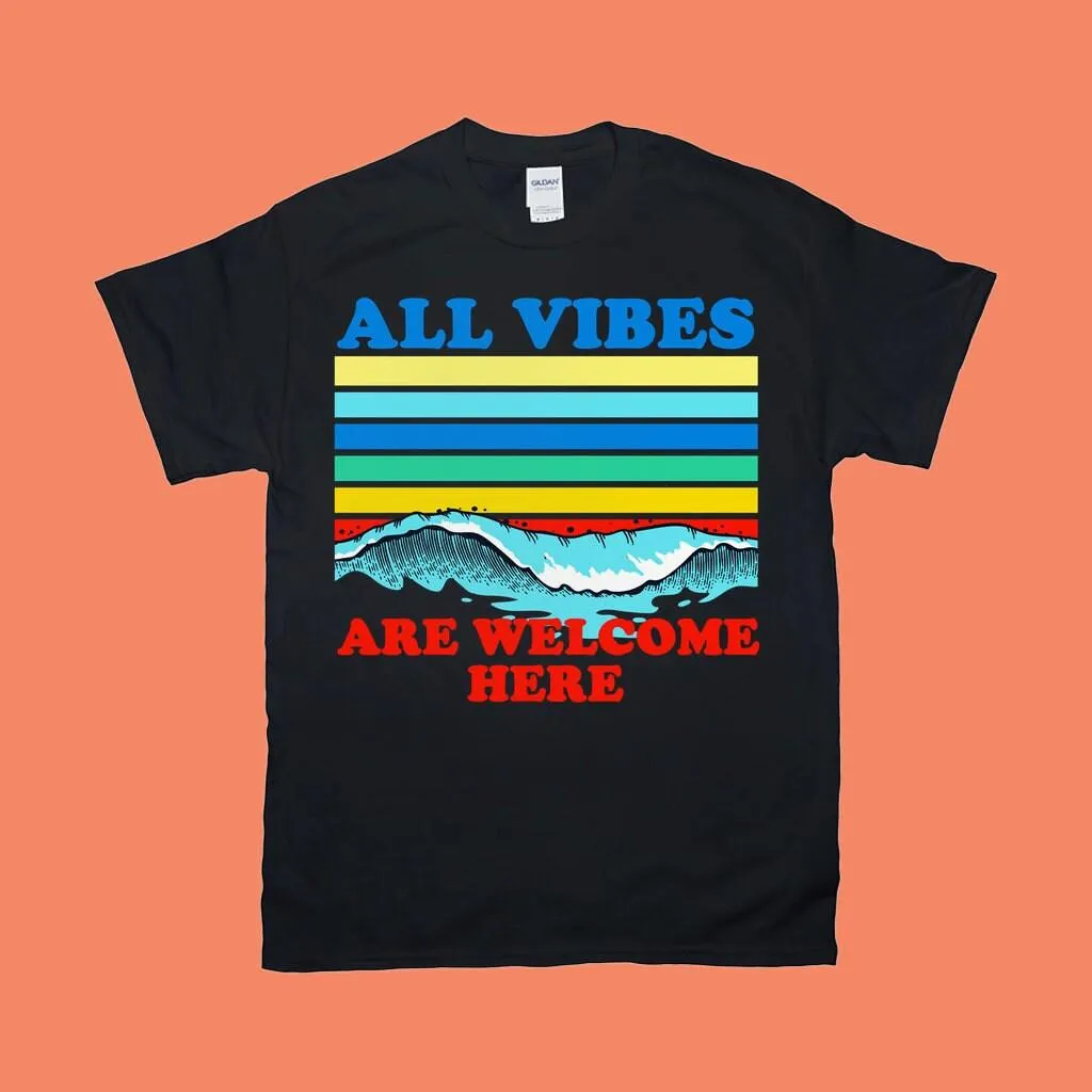 All Vibes Are Welcome Here | | Retro Sunset Waves,all vibes welcome vintage t / kindness shirt / 70s tee / mindfulness gift / hi