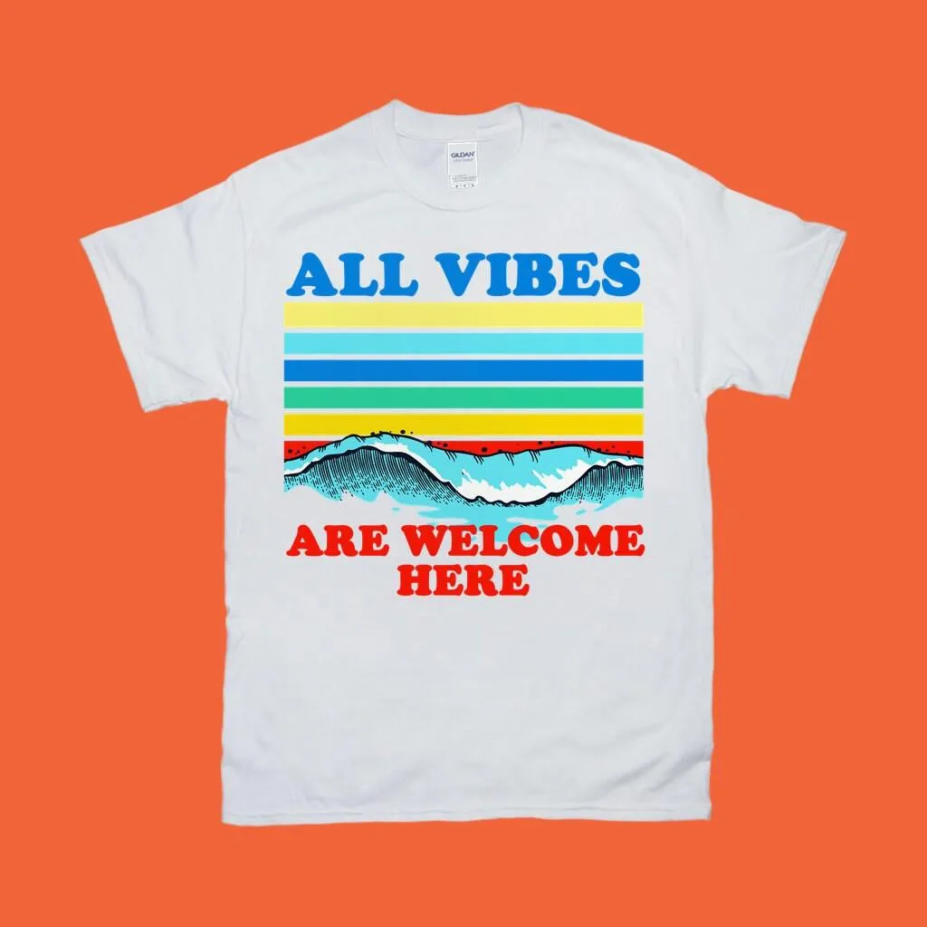 All Vibes Are Welcome Here | | Retro Sunset Waves,all vibes welcome vintage t / kindness shirt / 70s tee / mindfulness gift / hi